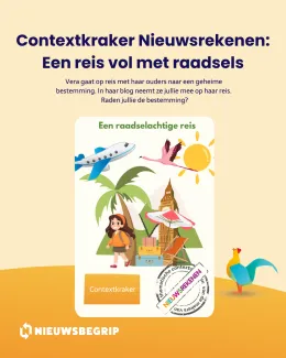 Contextkraker Nieuwsrekenen Een reis vol met raadsels